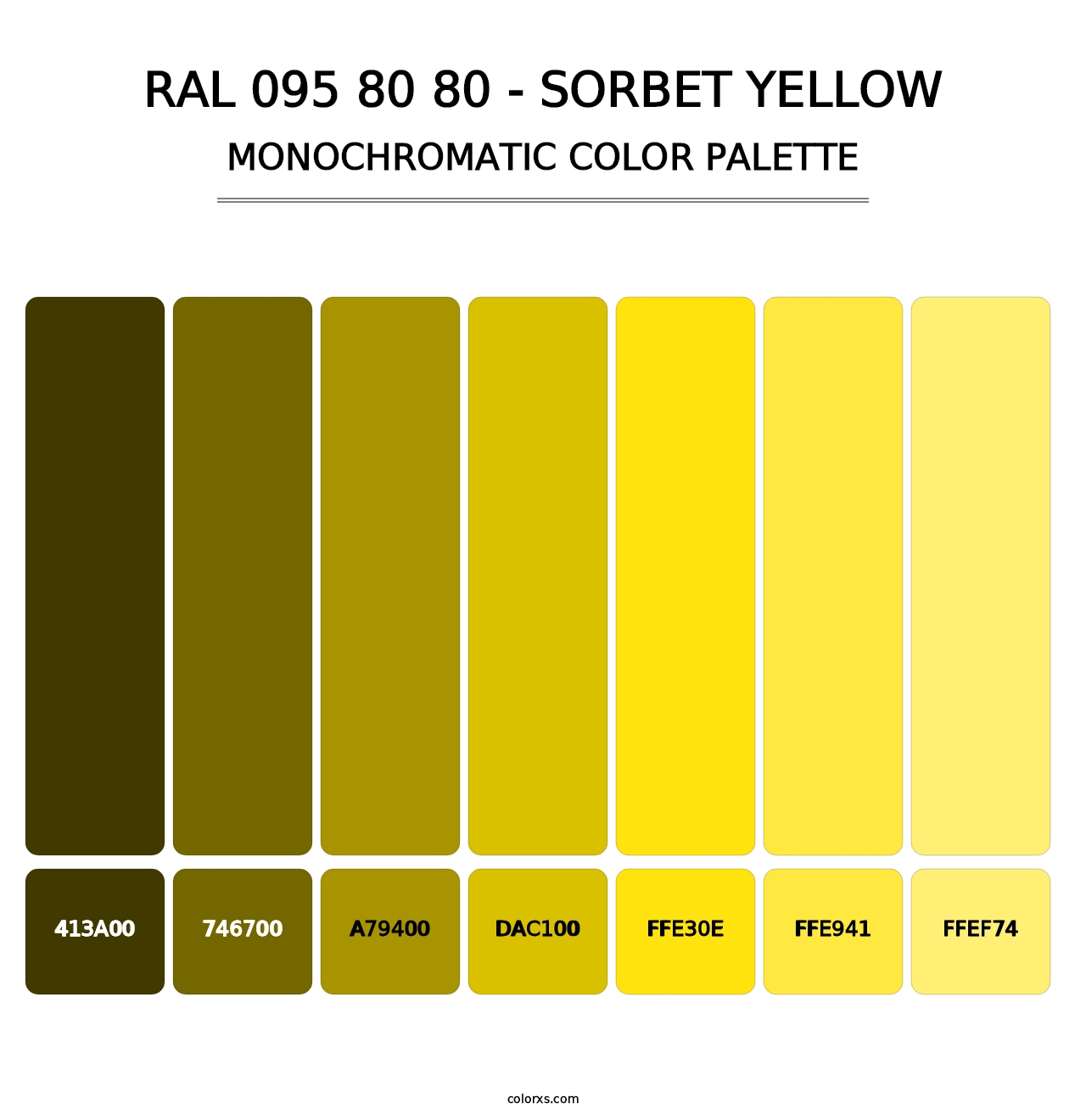 RAL 095 80 80 - Sorbet Yellow - Monochromatic Color Palette
