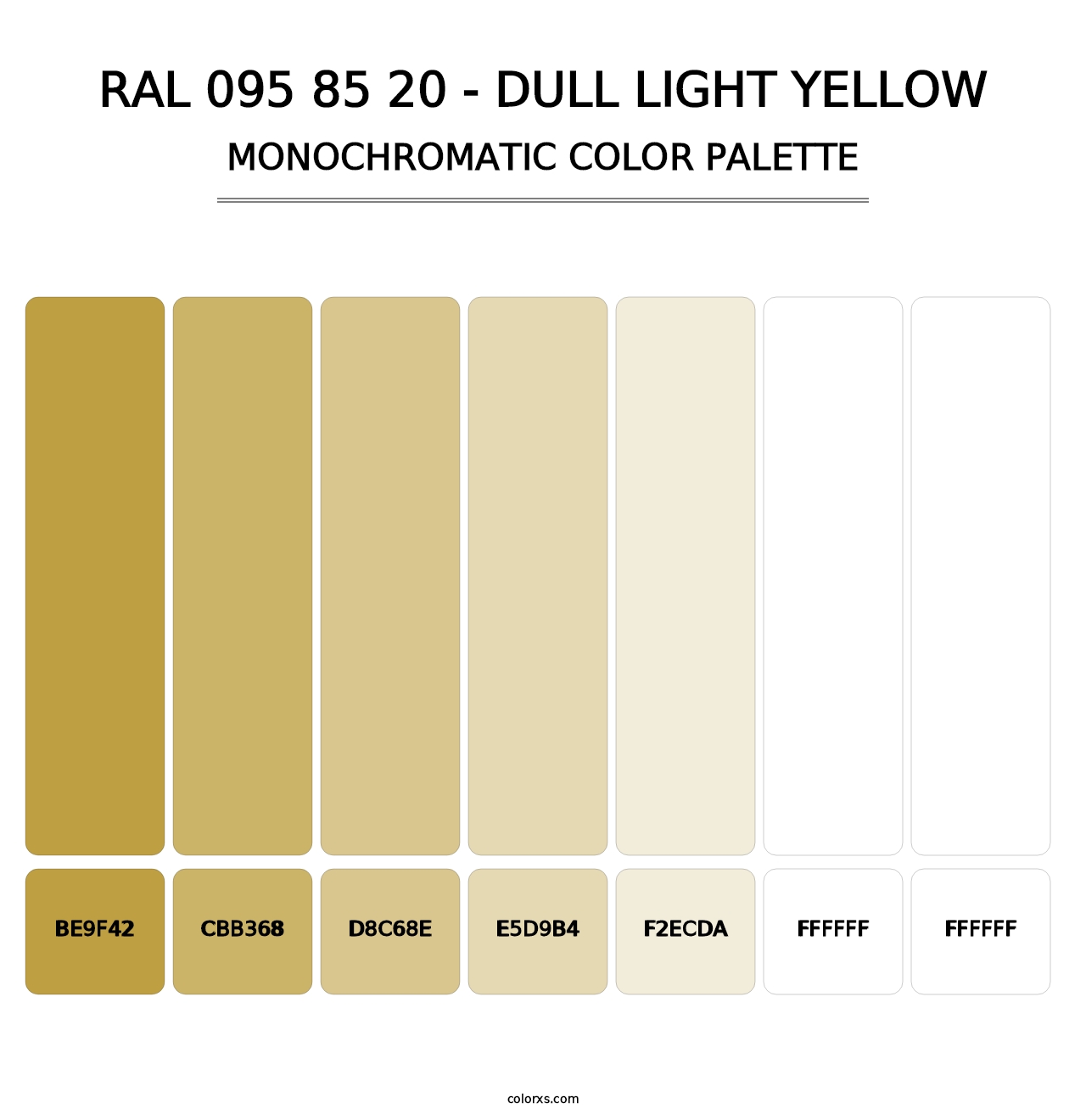 RAL 095 85 20 - Dull Light Yellow - Monochromatic Color Palette