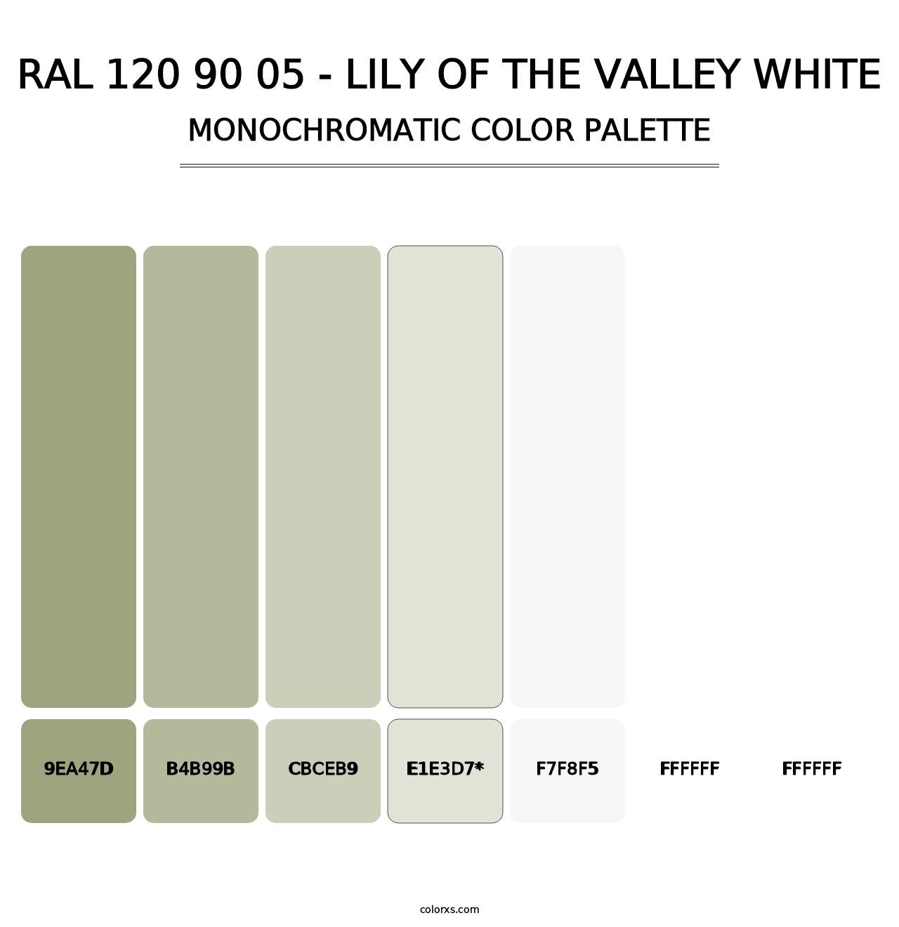 RAL 120 90 05 - Lily of the Valley White - Monochromatic Color Palette