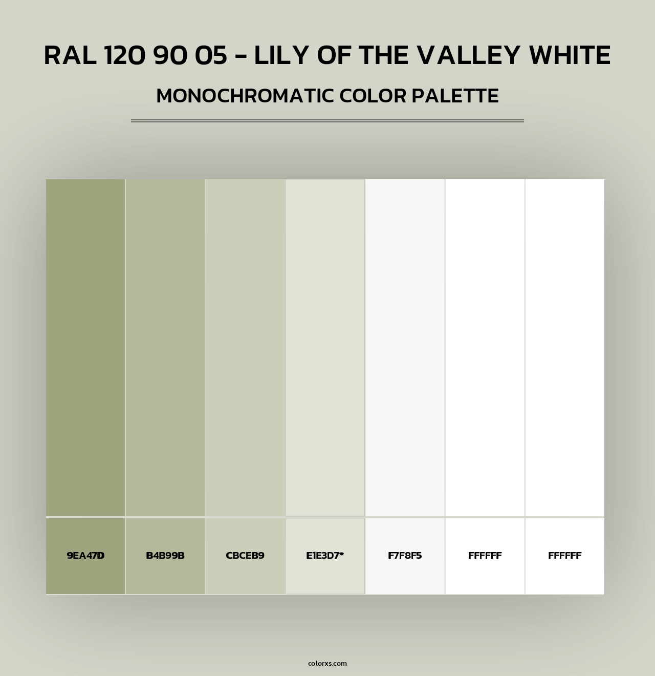 RAL 120 90 05 - Lily of the Valley White - Monochromatic Color Palette
