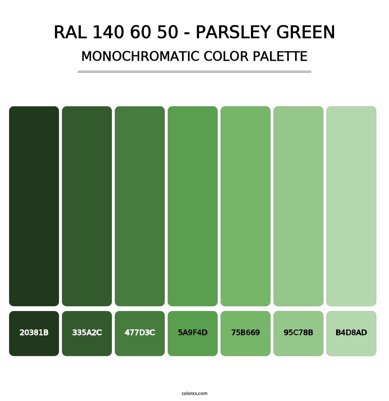 RAL 140 60 50 - Parsley Green - Monochromatic Color Palette