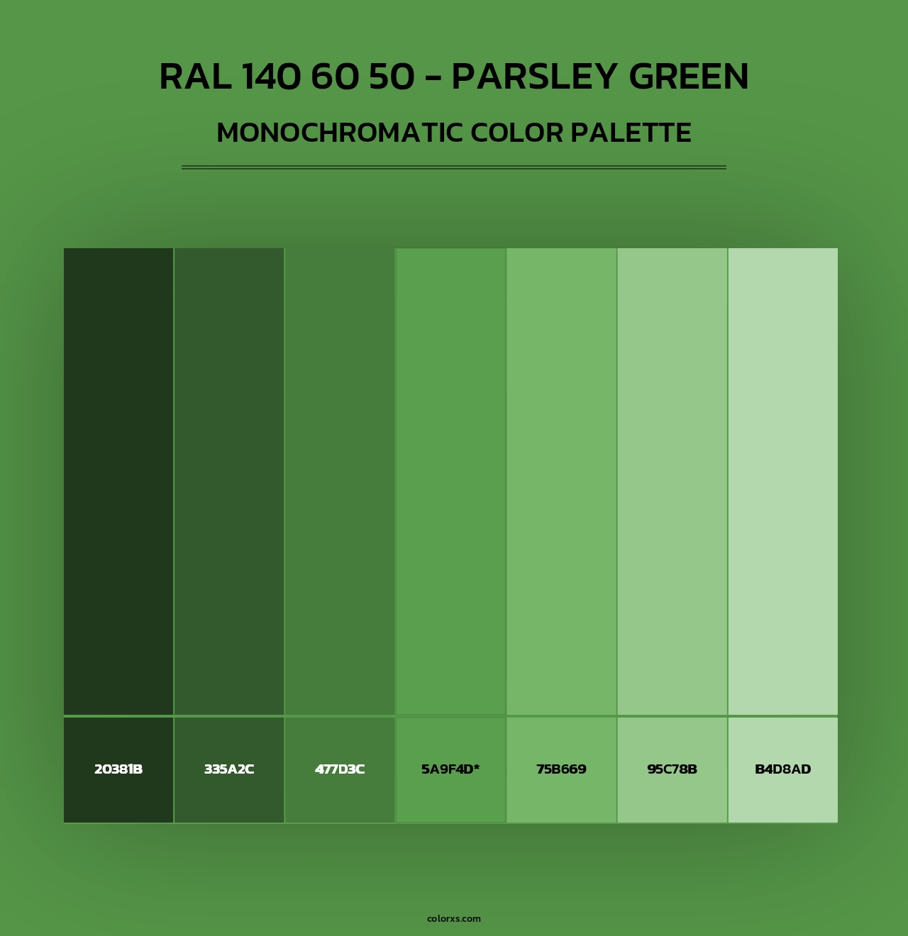 RAL 140 60 50 - Parsley Green - Monochromatic Color Palette