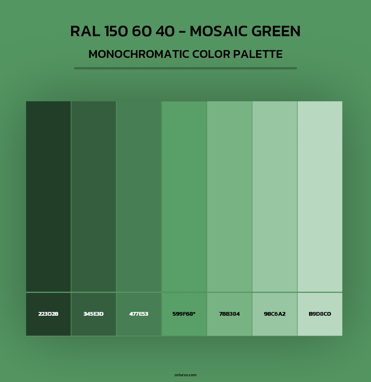 RAL 150 60 40 - Mosaic Green - Monochromatic Color Palette