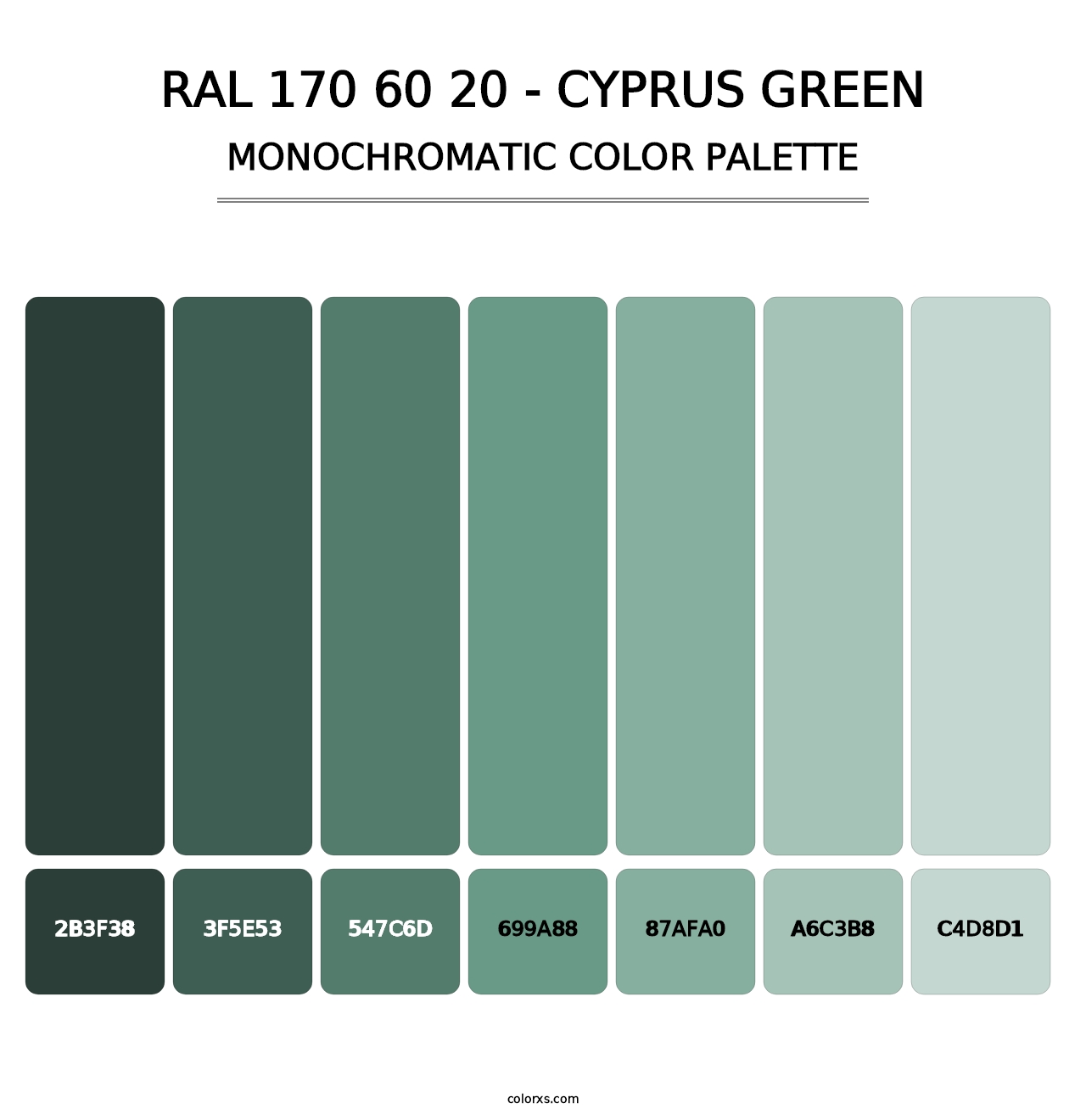 RAL 170 60 20 - Cyprus Green - Monochromatic Color Palette
