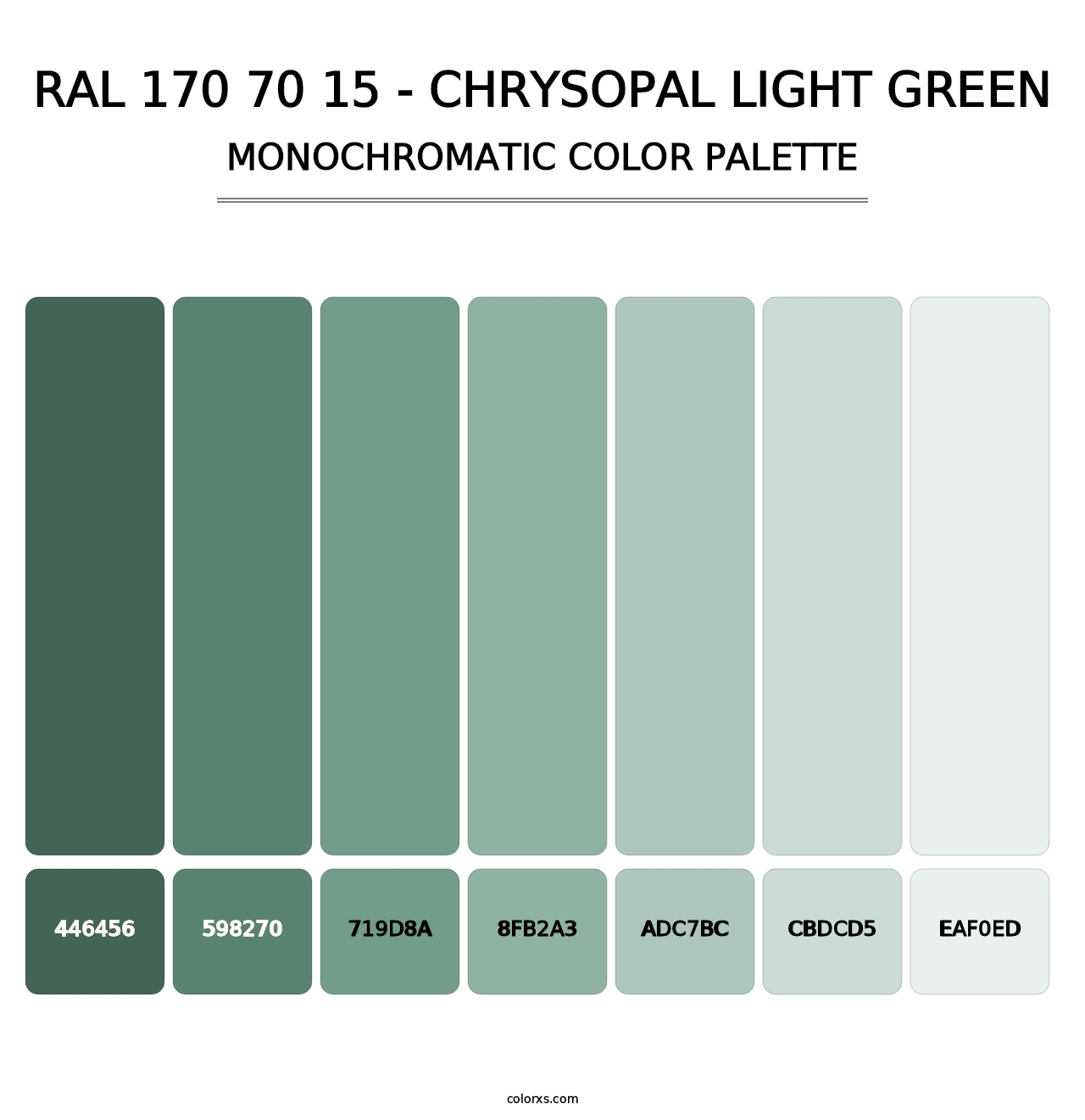RAL 170 70 15 - Chrysopal Light Green - Monochromatic Color Palette