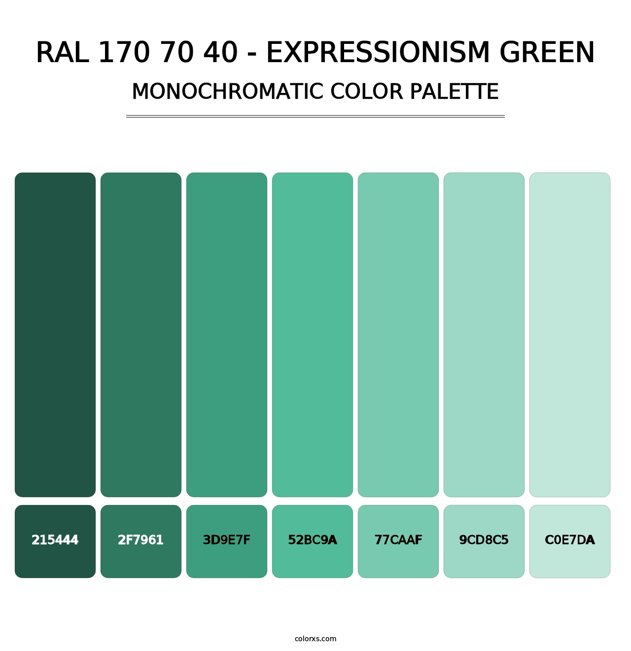 RAL 170 70 40 - Expressionism Green - Monochromatic Color Palette