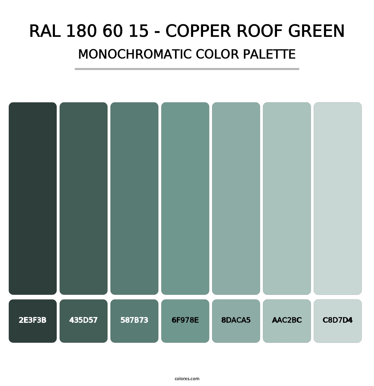RAL 180 60 15 - Copper Roof Green - Monochromatic Color Palette