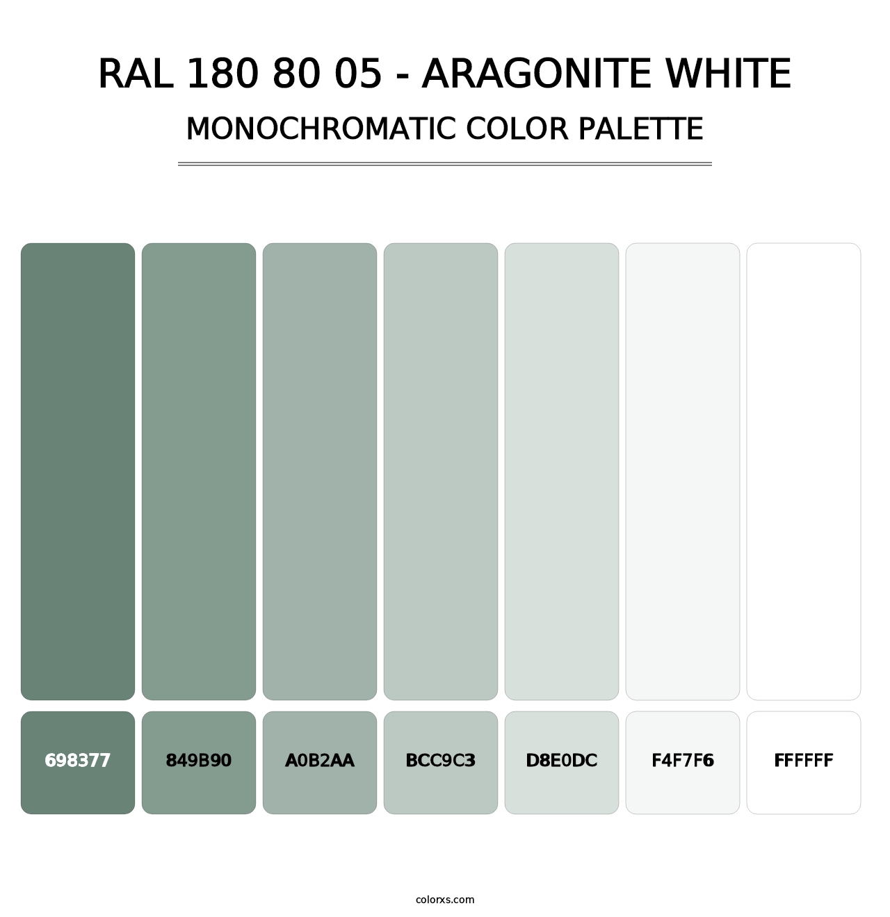 RAL 180 80 05 - Aragonite White - Monochromatic Color Palette