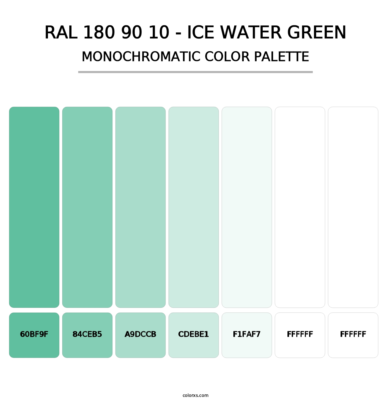 RAL 180 90 10 - Ice Water Green - Monochromatic Color Palette