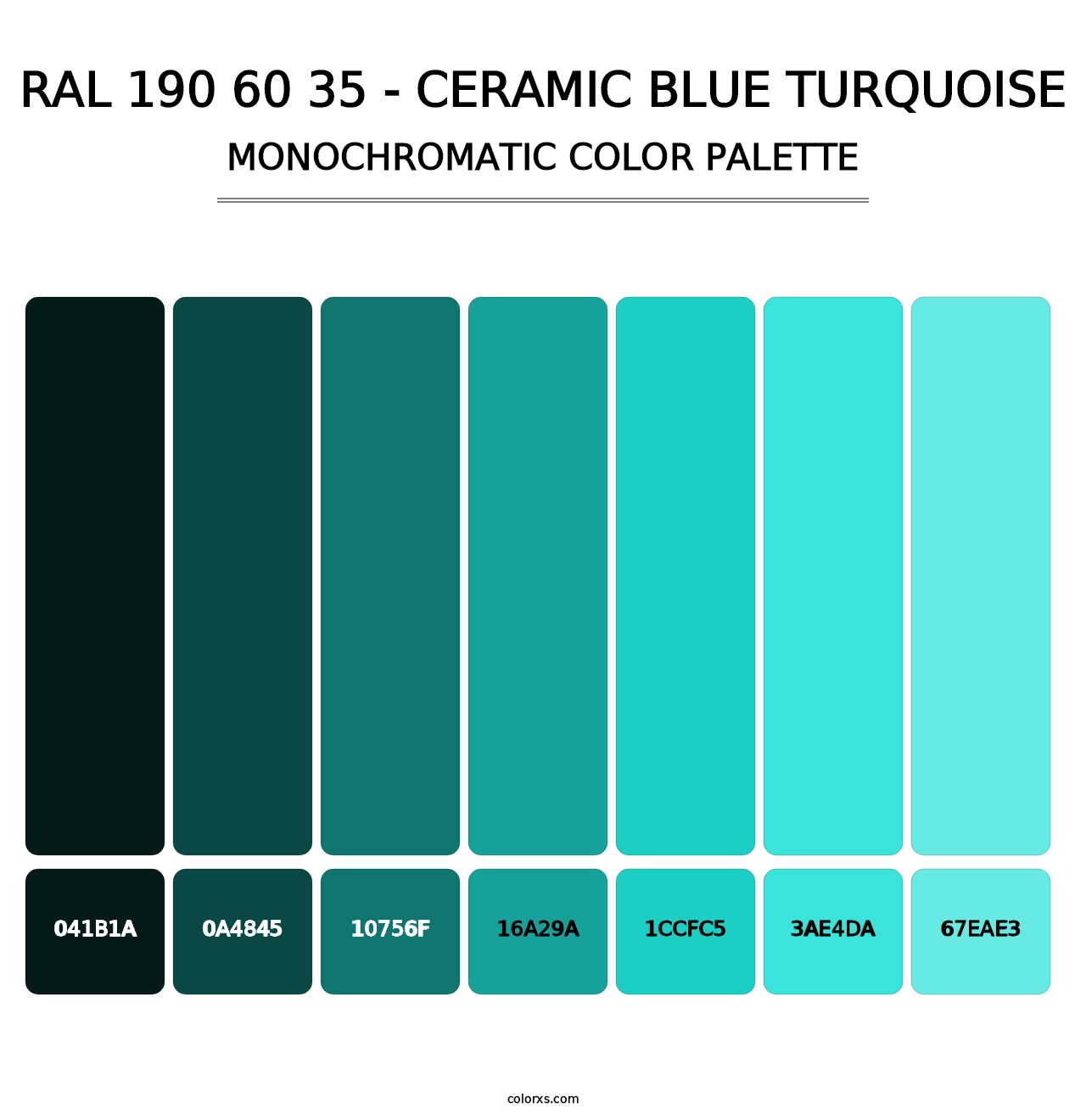 RAL 190 60 35 - Ceramic Blue Turquoise - Monochromatic Color Palette
