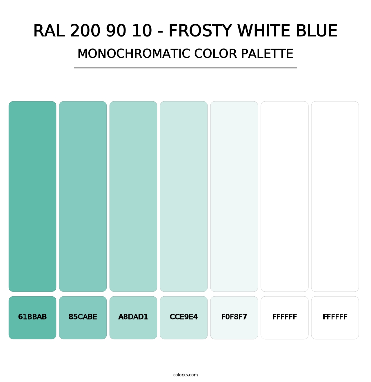 RAL 200 90 10 - Frosty White Blue - Monochromatic Color Palette