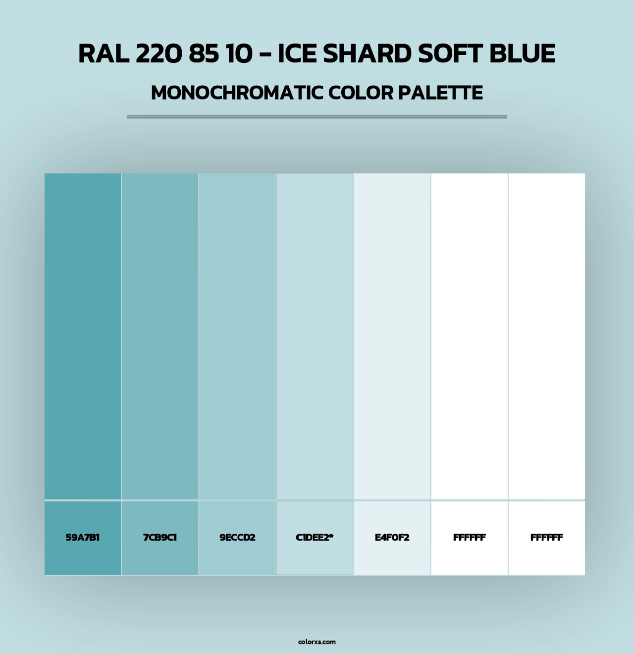 RAL 220 85 10 - Ice Shard Soft Blue - Monochromatic Color Palette