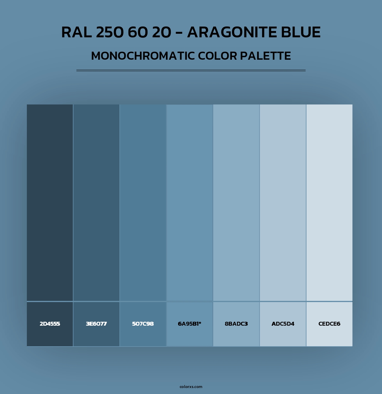 RAL 250 60 20 - Aragonite Blue - Monochromatic Color Palette