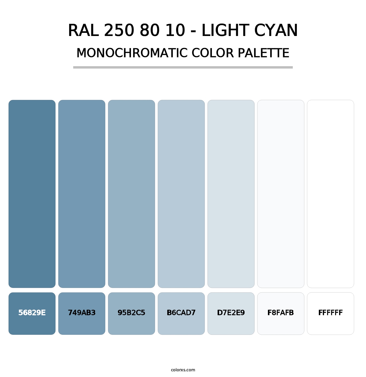 RAL 250 80 10 - Light Cyan - Monochromatic Color Palette