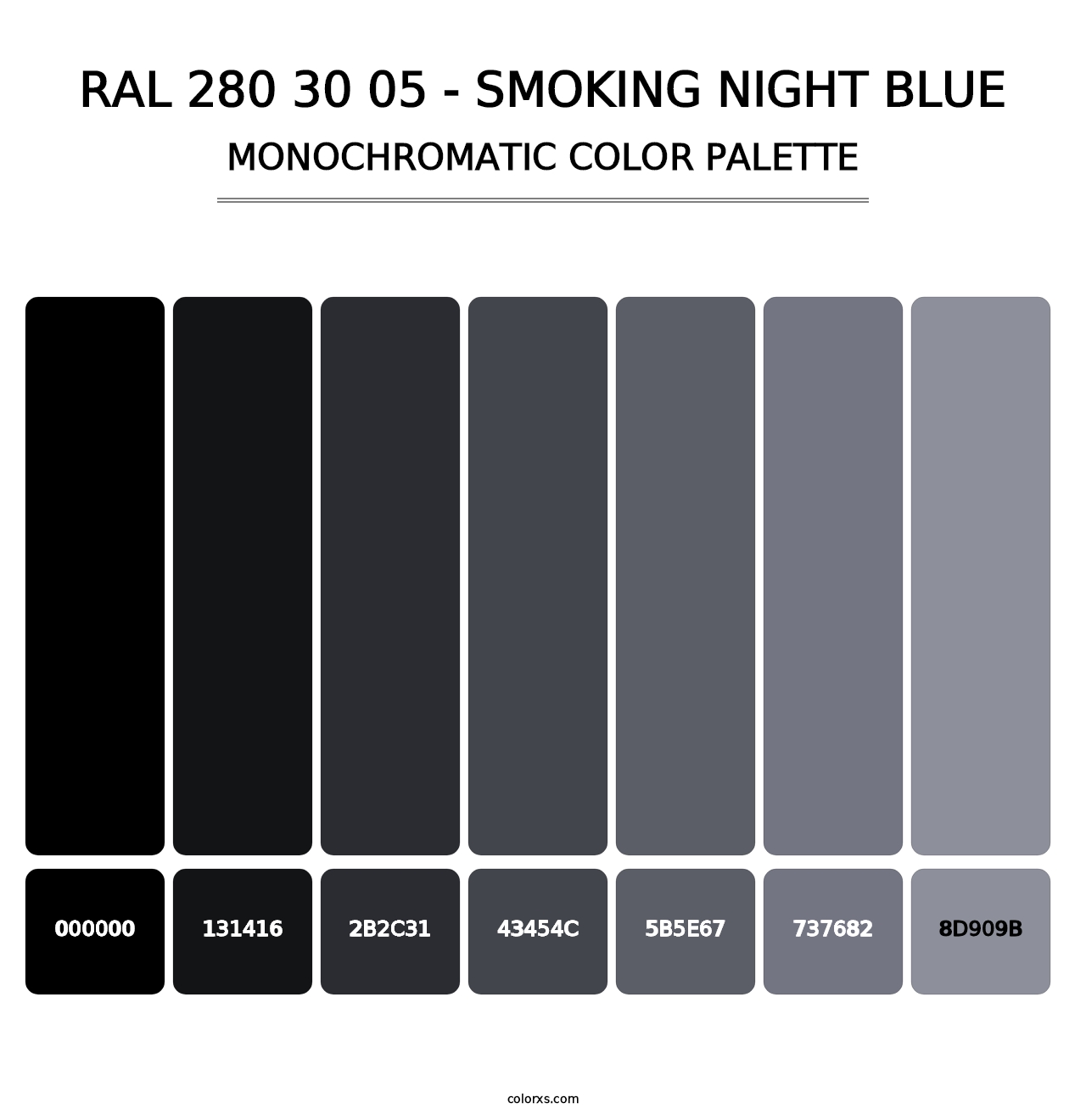 RAL 280 30 05 - Smoking Night Blue - Monochromatic Color Palette