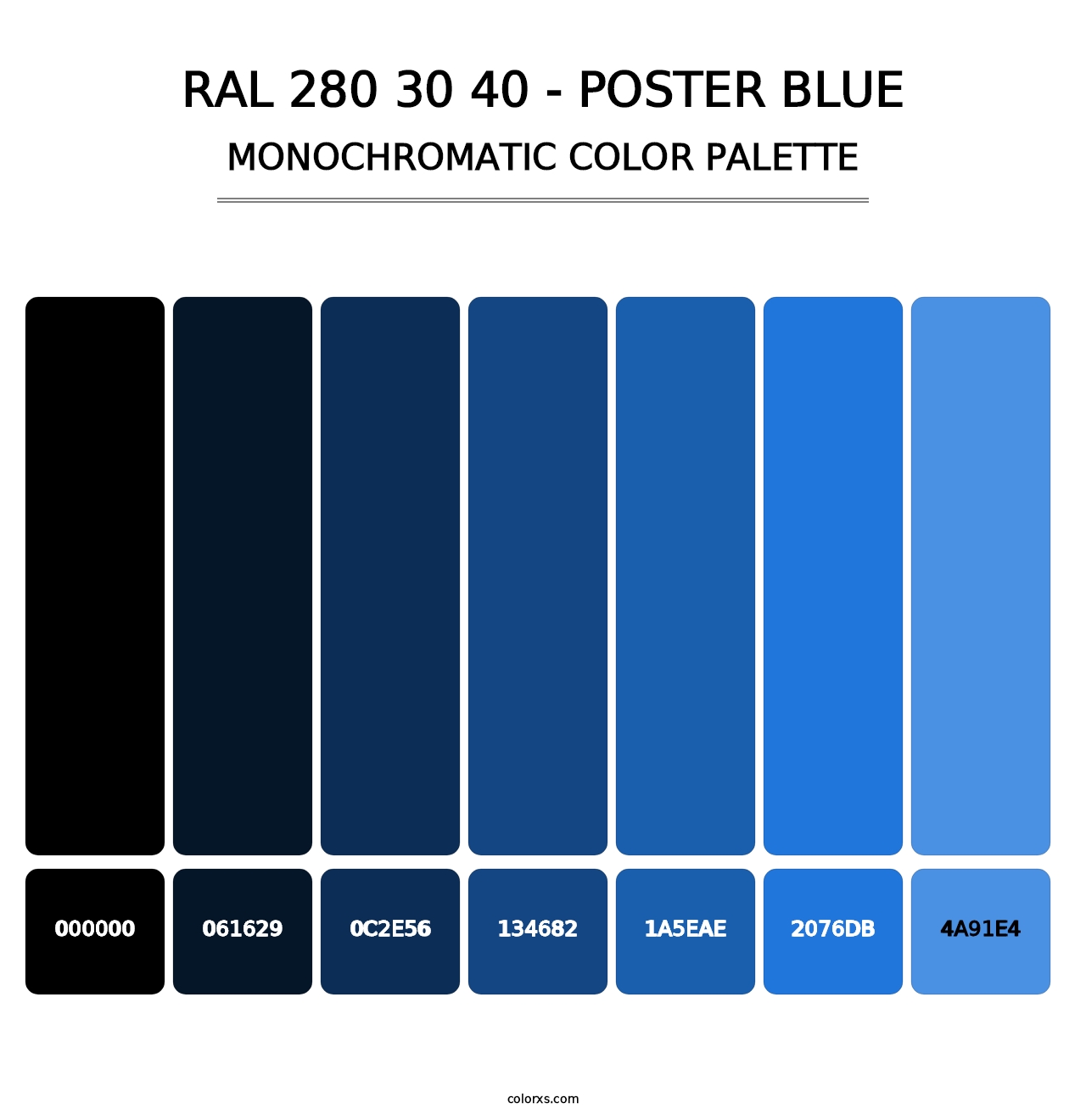 RAL 280 30 40 - Poster Blue - Monochromatic Color Palette