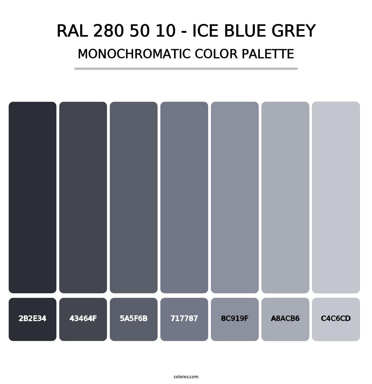 RAL 280 50 10 - Ice Blue Grey - Monochromatic Color Palette