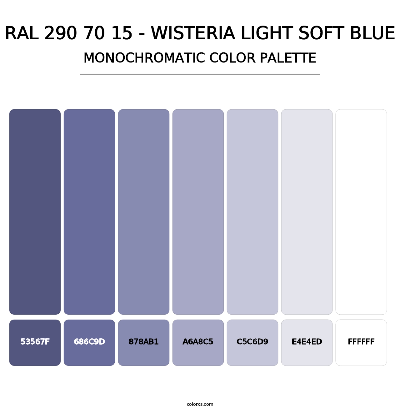 RAL 290 70 15 - Wisteria Light Soft Blue - Monochromatic Color Palette