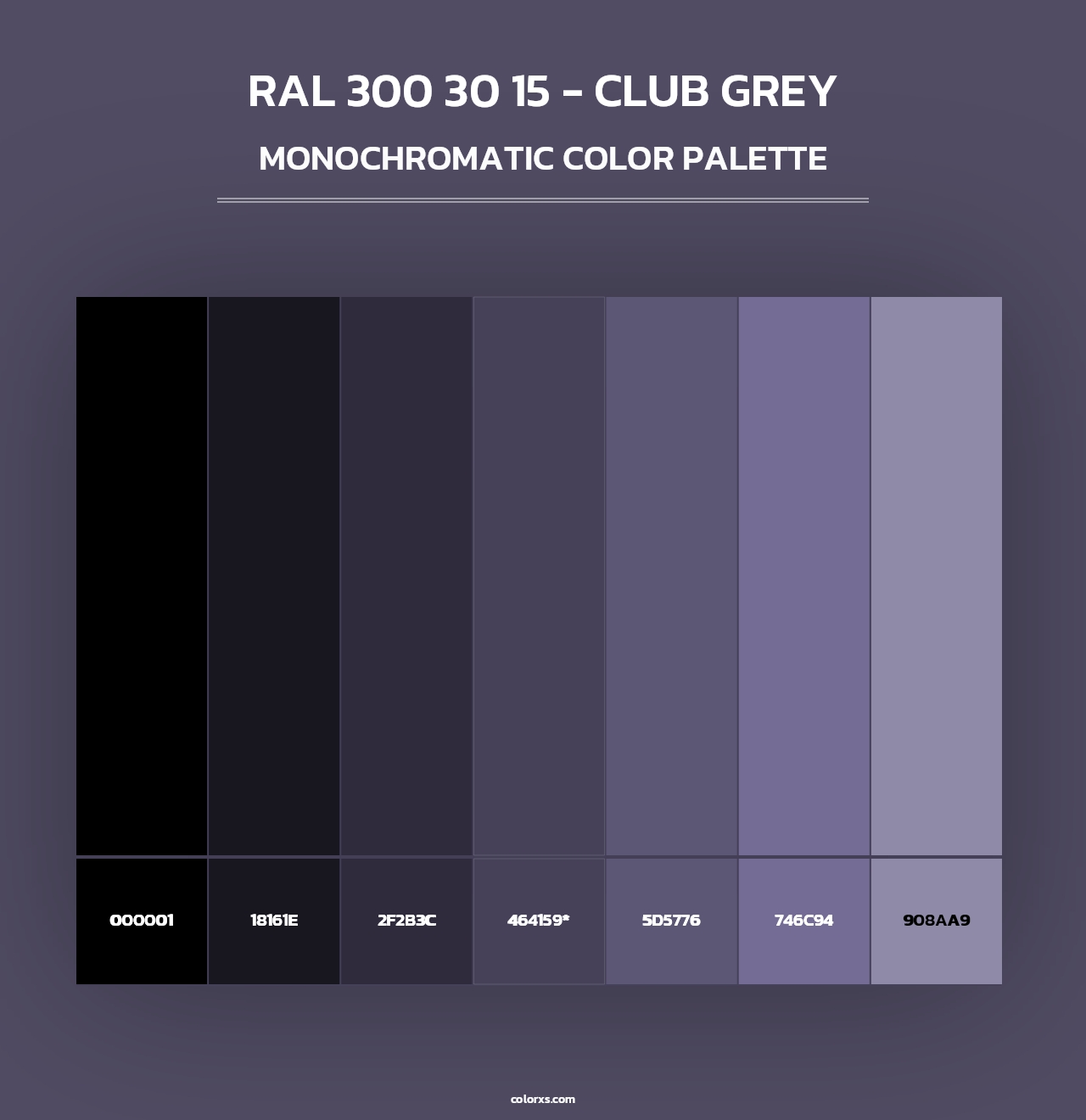 RAL 300 30 15 - Club Grey - Monochromatic Color Palette