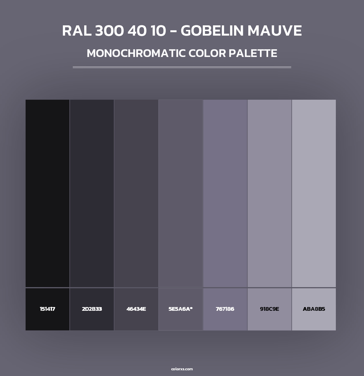 RAL 300 40 10 - Gobelin Mauve - Monochromatic Color Palette