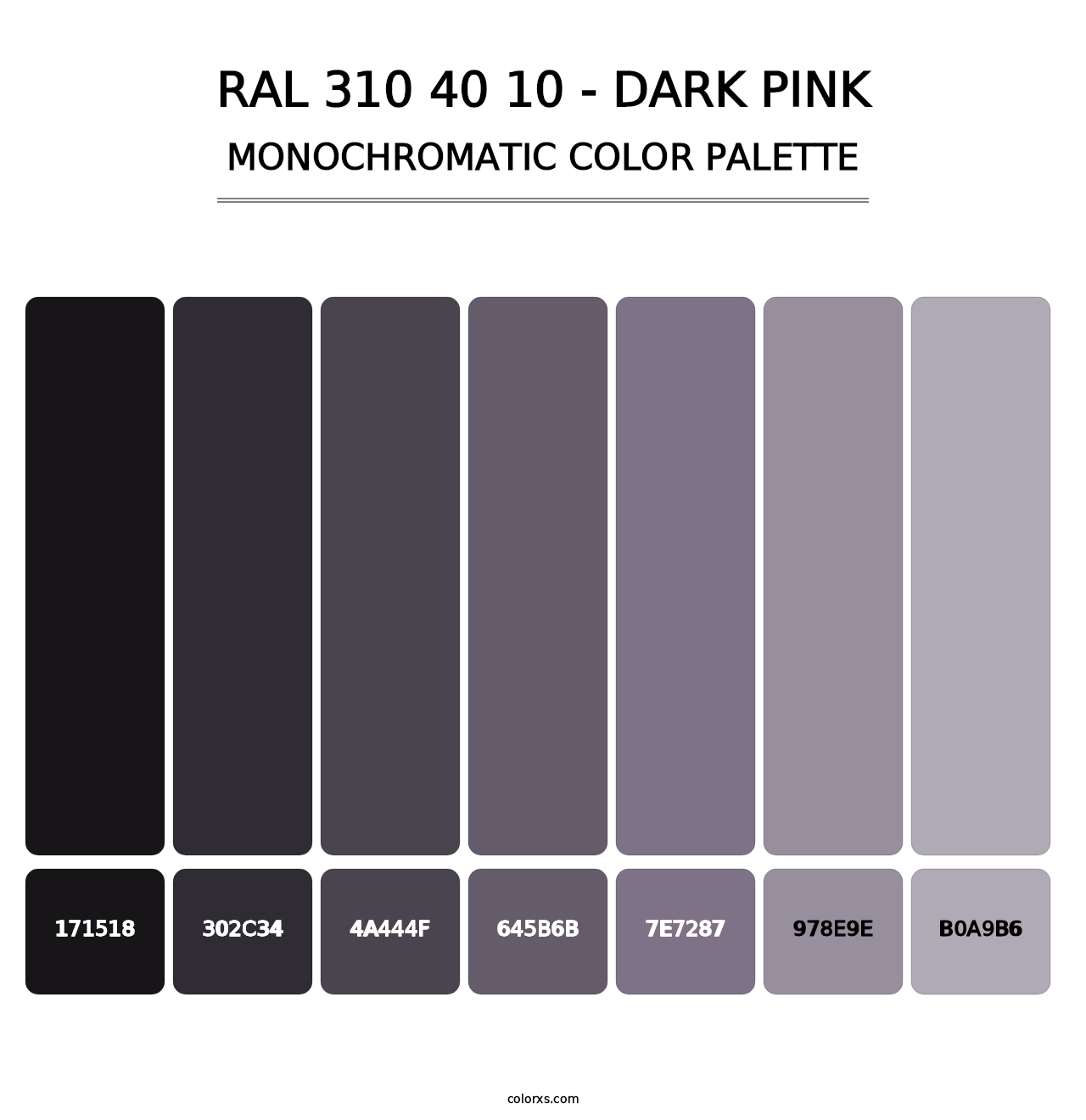 RAL 310 40 10 - Dark Pink - Monochromatic Color Palette