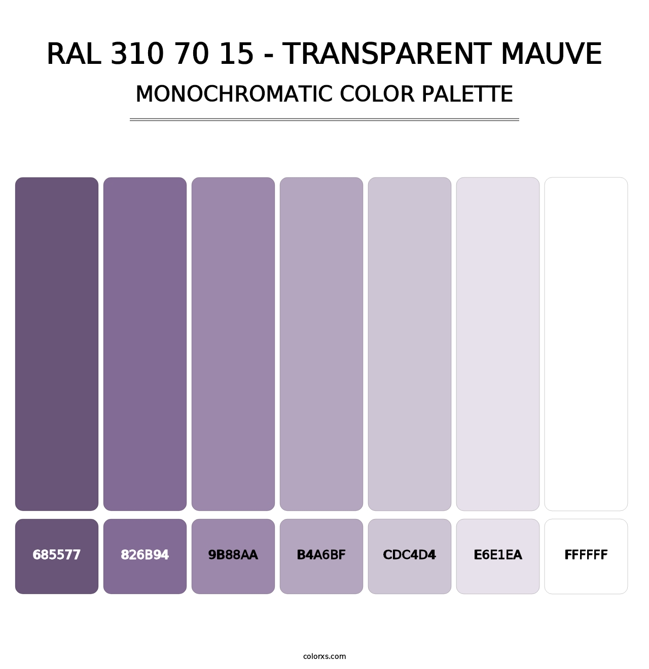 RAL 310 70 15 - Transparent Mauve - Monochromatic Color Palette