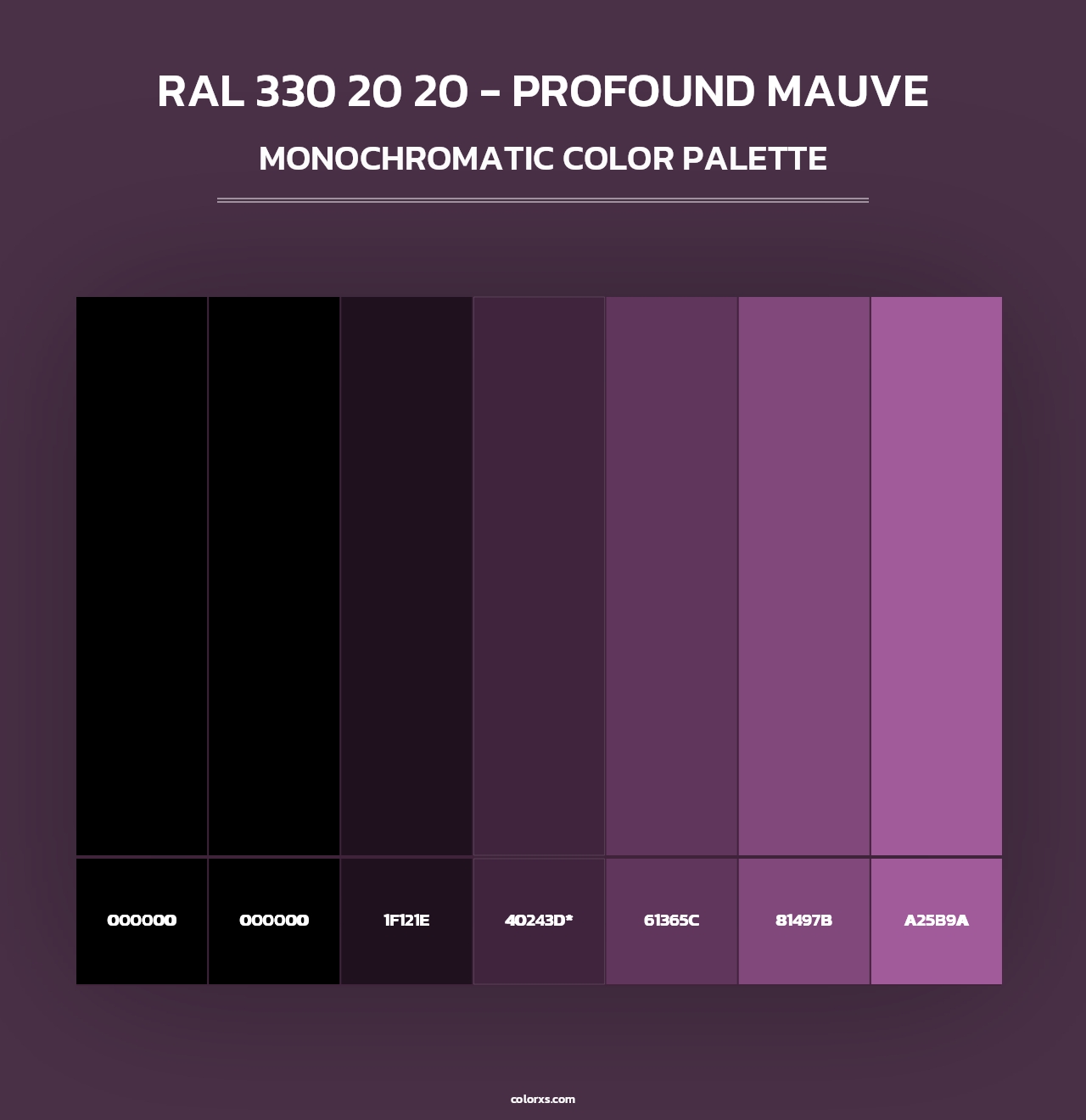 RAL 330 20 20 - Profound Mauve - Monochromatic Color Palette