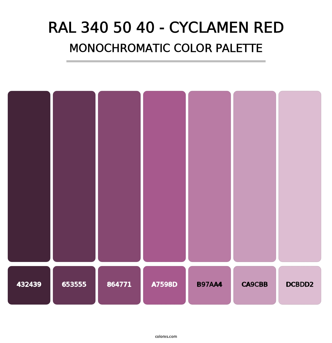 RAL 340 50 40 - Cyclamen Red - Monochromatic Color Palette