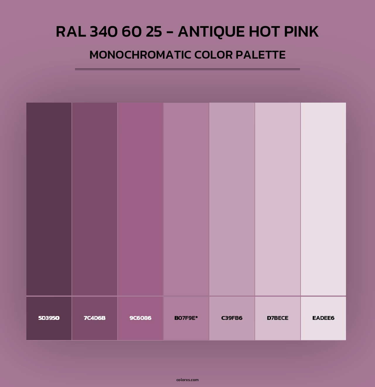 RAL 340 60 25 - Antique Hot Pink - Monochromatic Color Palette