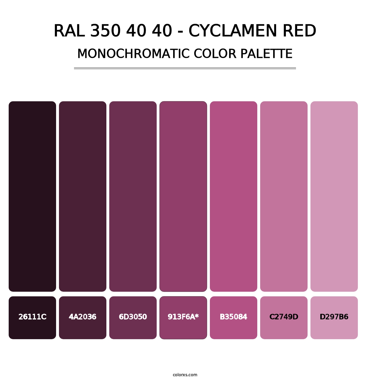 RAL 350 40 40 - Cyclamen Red - Monochromatic Color Palette