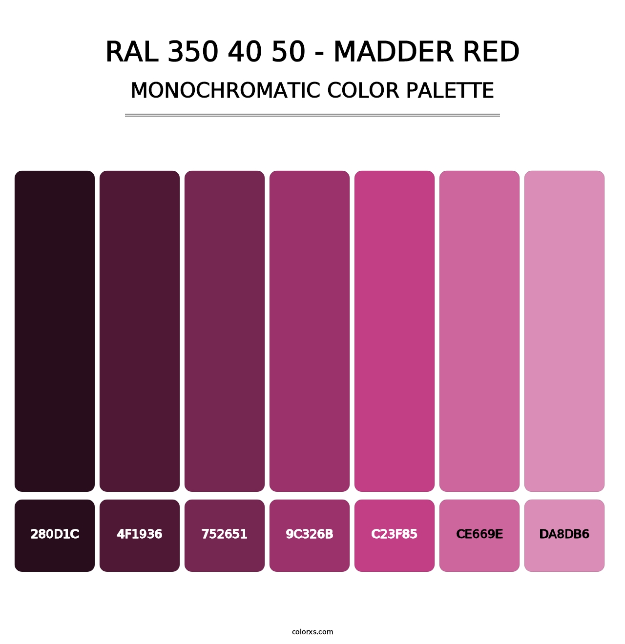 RAL 350 40 50 - Madder Red - Monochromatic Color Palette