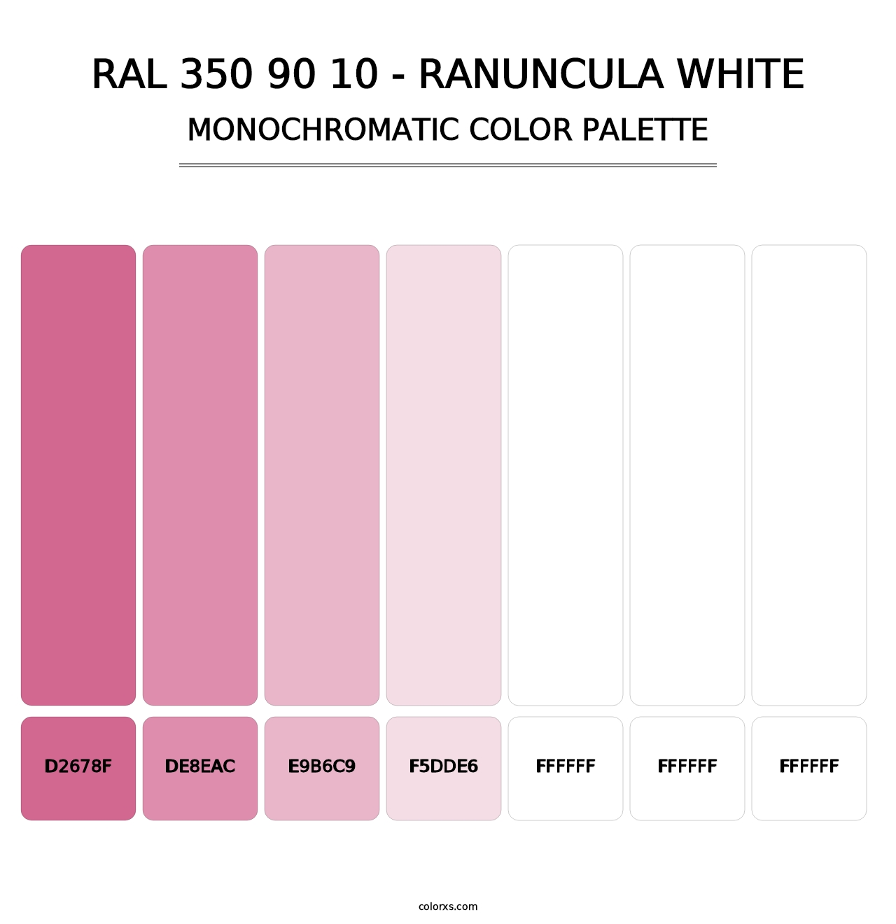 RAL 350 90 10 - Ranuncula White - Monochromatic Color Palette