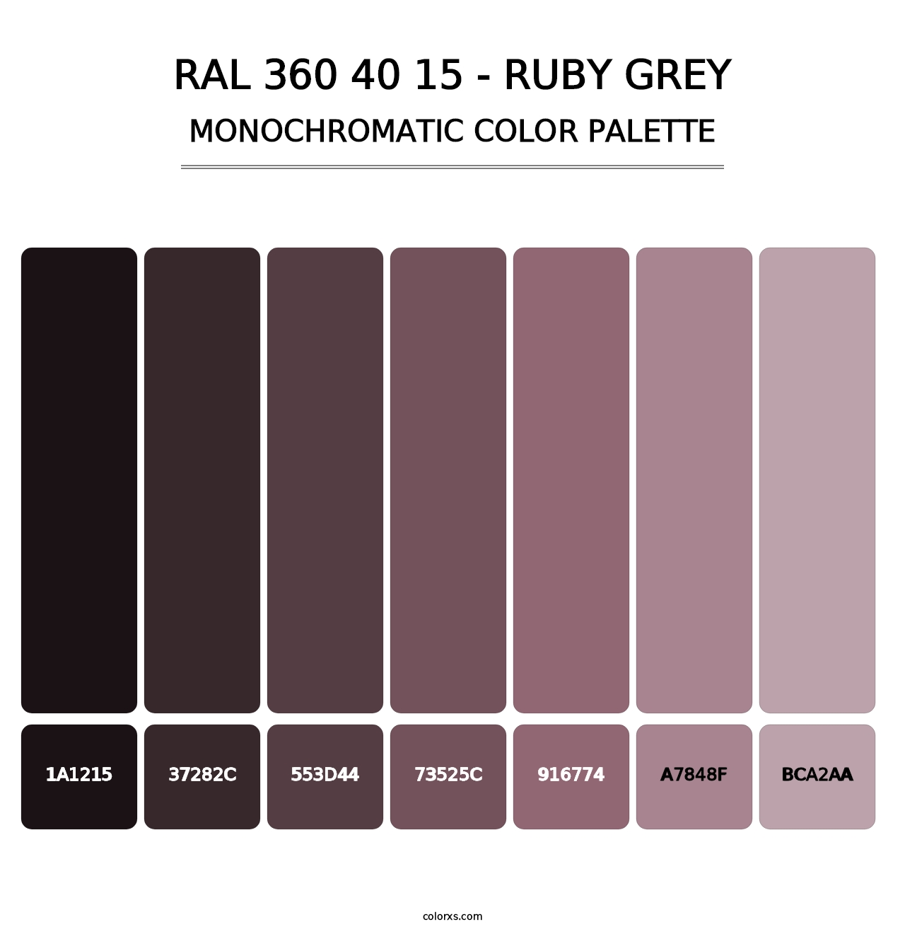 RAL 360 40 15 - Ruby Grey - Monochromatic Color Palette