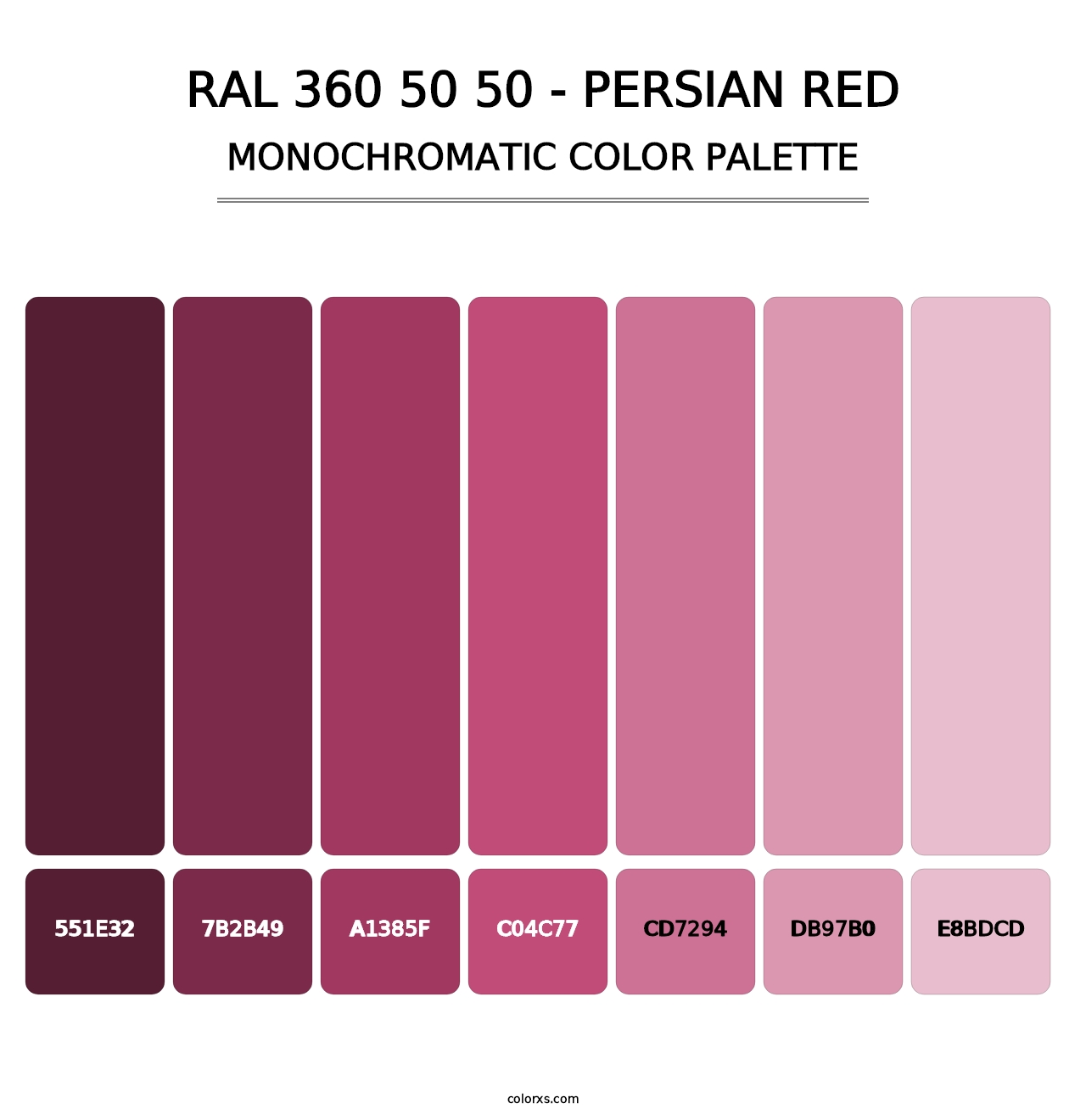 RAL 360 50 50 - Persian Red - Monochromatic Color Palette