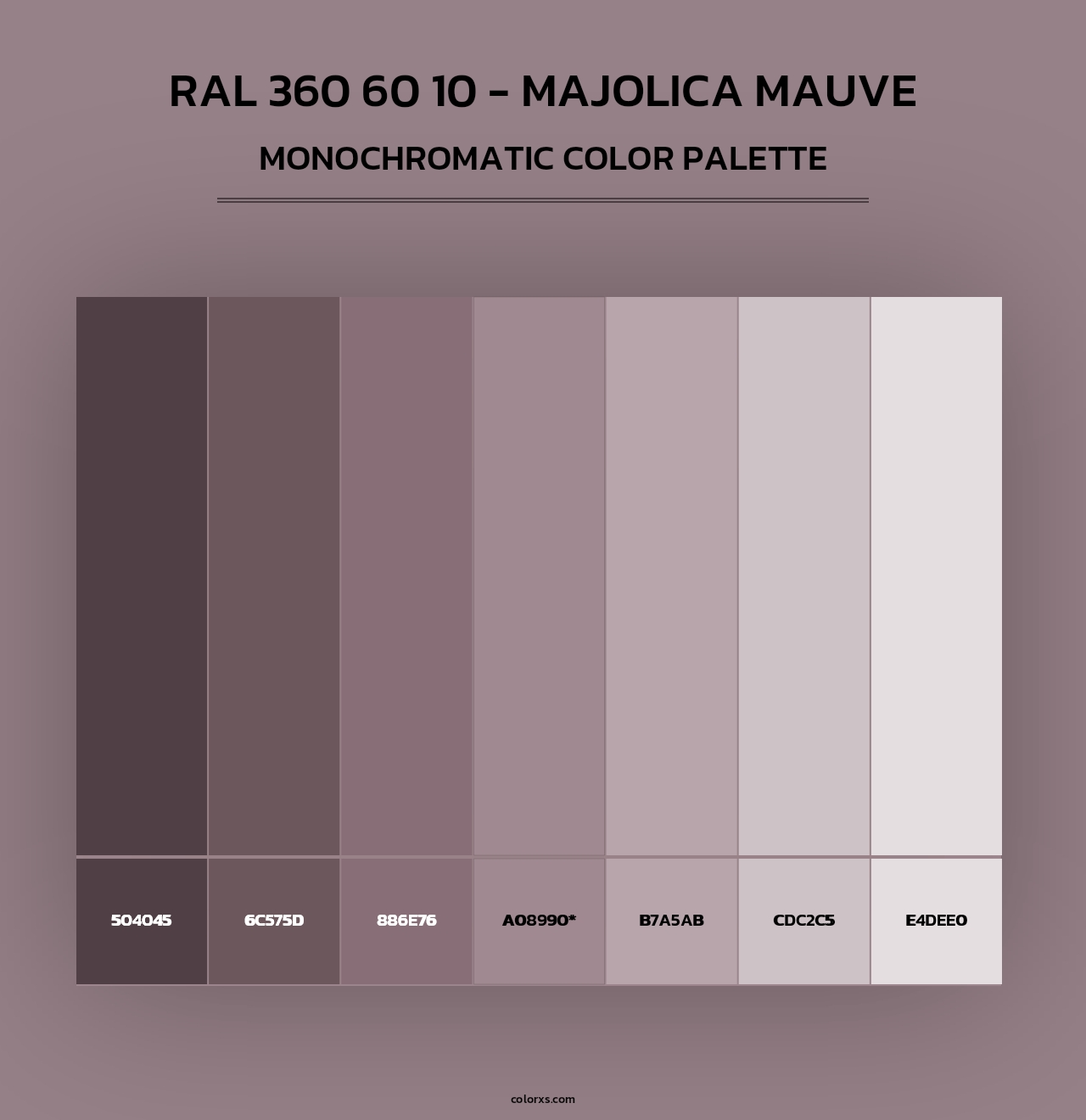 RAL 360 60 10 - Majolica Mauve - Monochromatic Color Palette