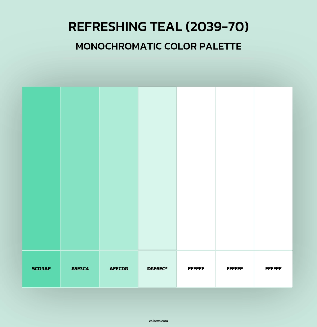 Refreshing Teal (2039-70) - Monochromatic Color Palette