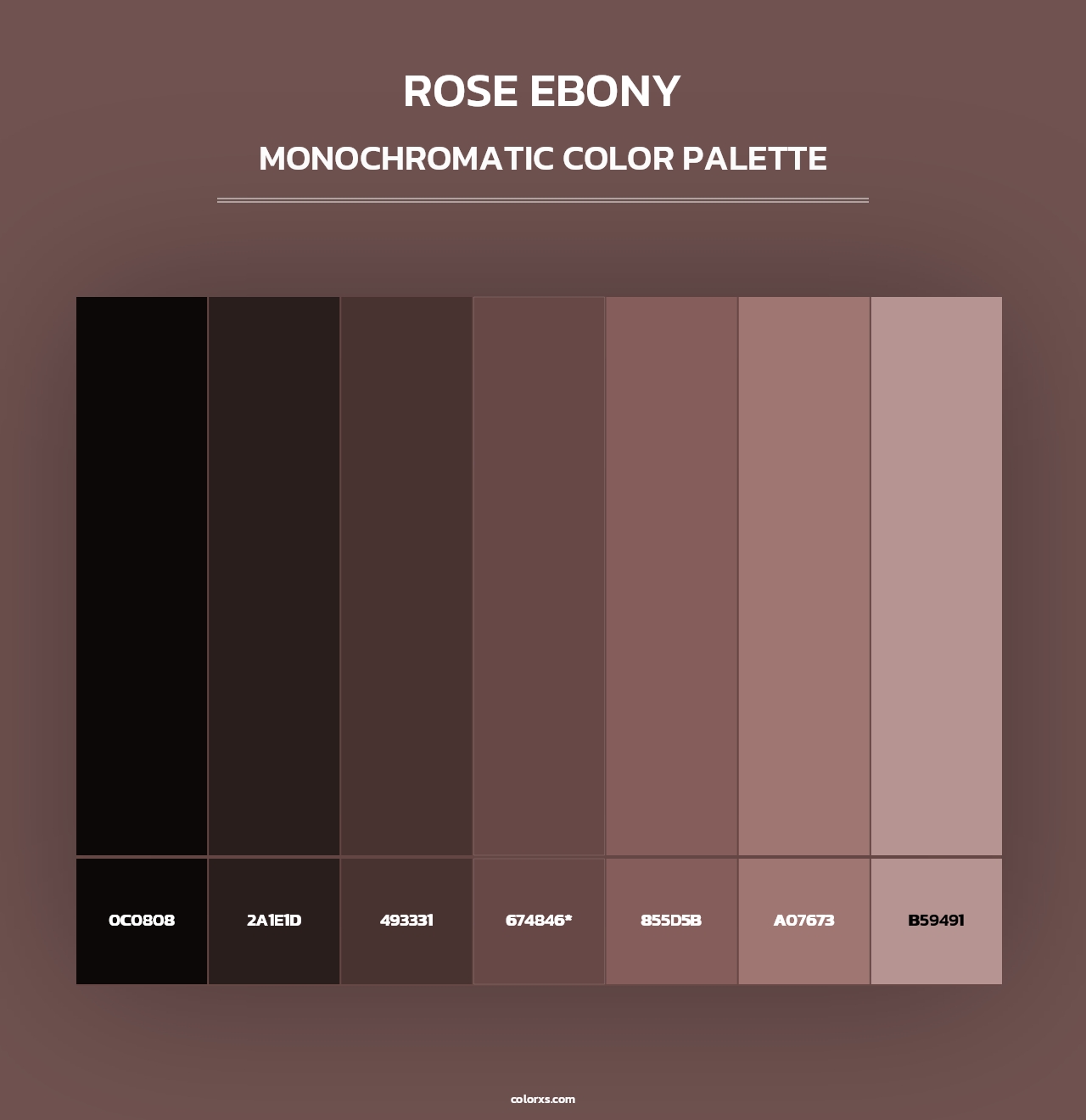 Rose Ebony - Monochromatic Color Palette