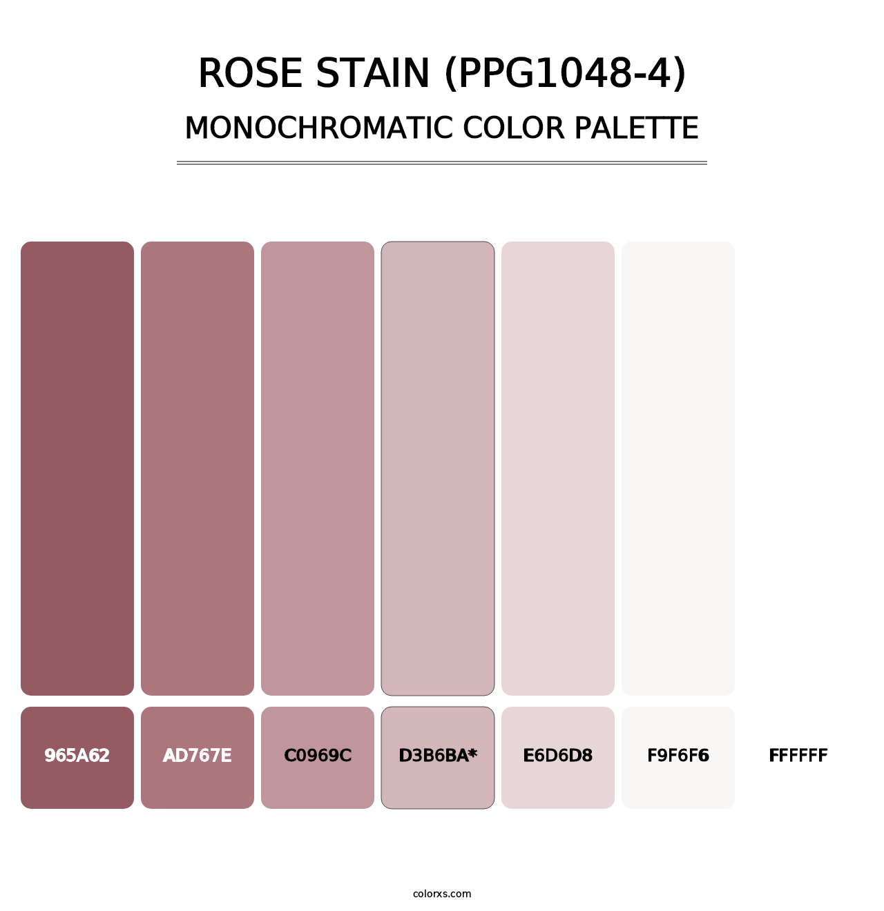 Rose Stain (PPG1048-4) - Monochromatic Color Palette