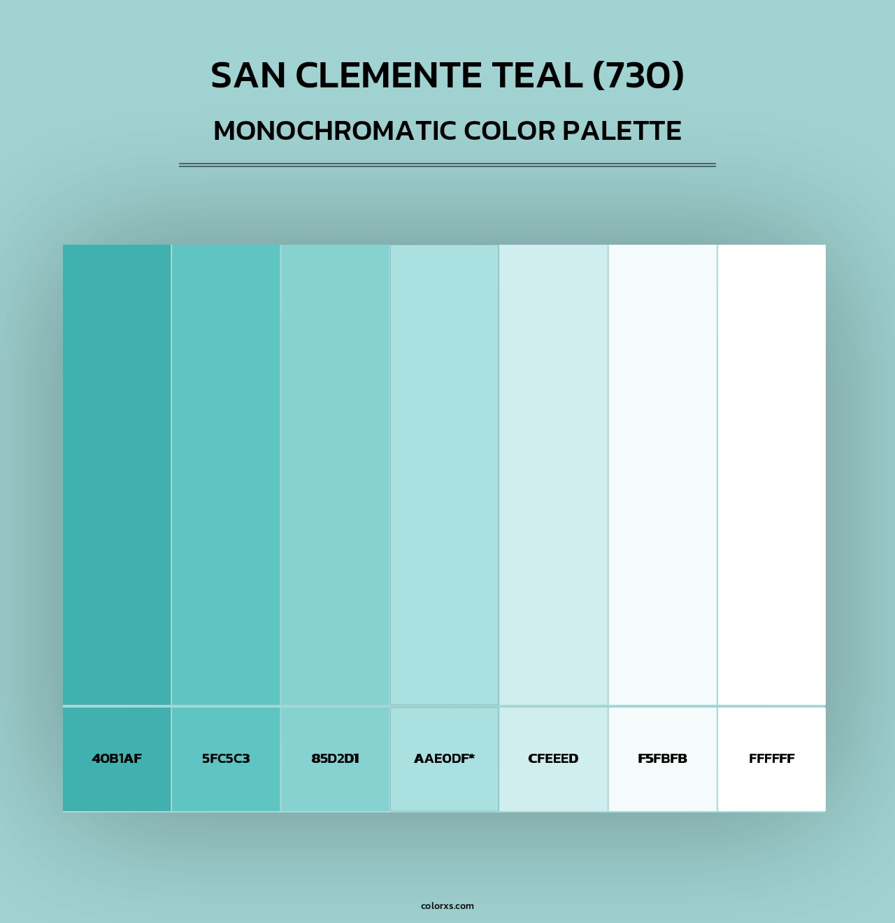 San Clemente Teal (730) - Monochromatic Color Palette