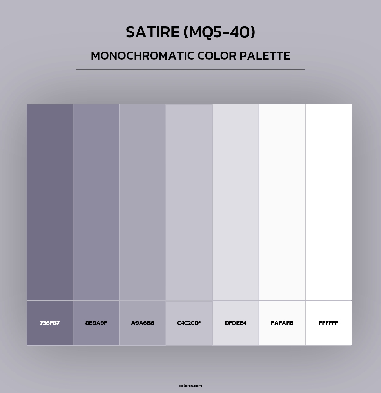 Satire (MQ5-40) - Monochromatic Color Palette