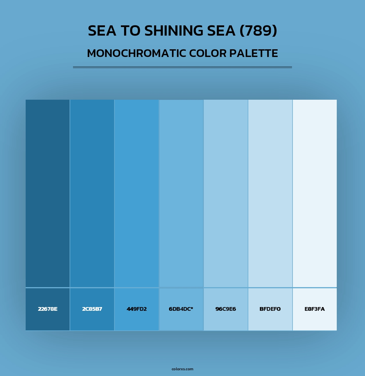 Sea to Shining Sea (789) - Monochromatic Color Palette
