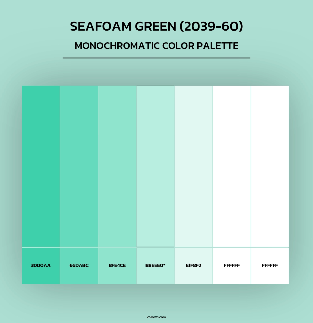Seafoam Green (2039-60) - Monochromatic Color Palette