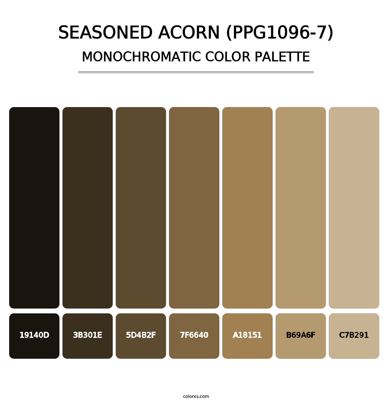 Seasoned Acorn (PPG1096-7) - Monochromatic Color Palette