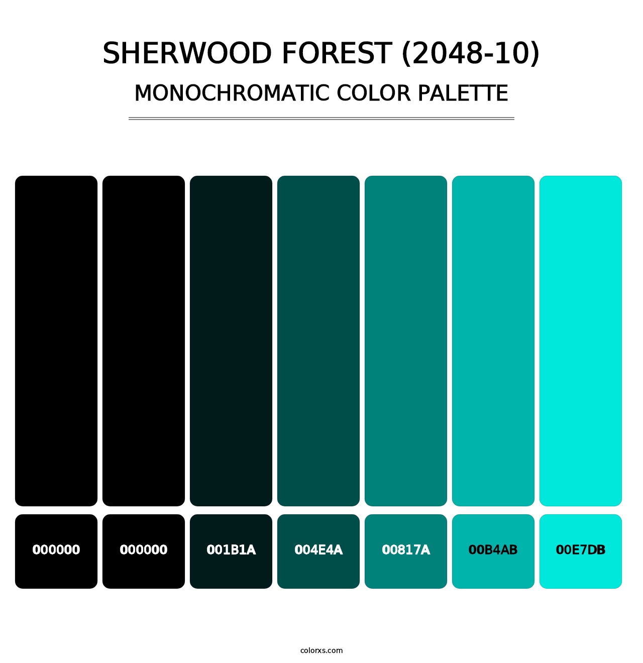 Sherwood Forest (2048-10) - Monochromatic Color Palette