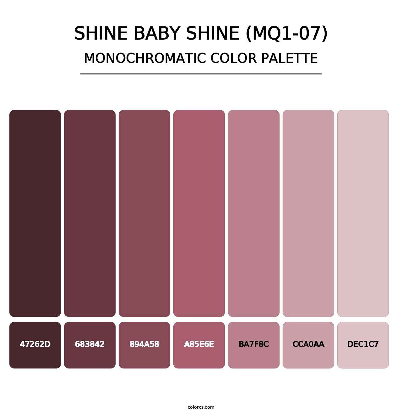 Shine Baby Shine (MQ1-07) - Monochromatic Color Palette