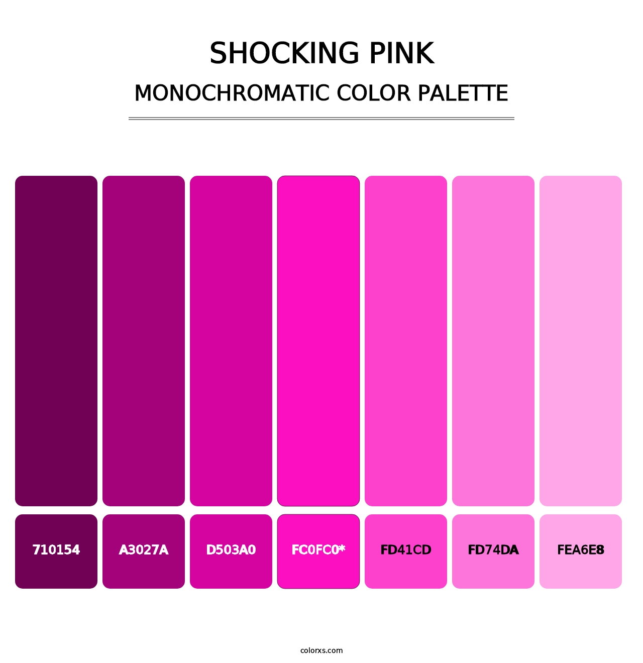 Shocking Pink - Monochromatic Color Palette