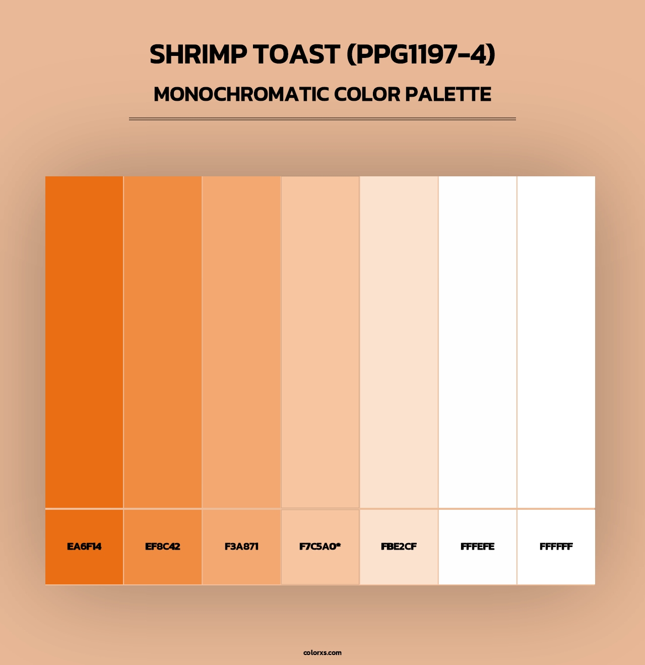 Shrimp Toast (PPG1197-4) - Monochromatic Color Palette