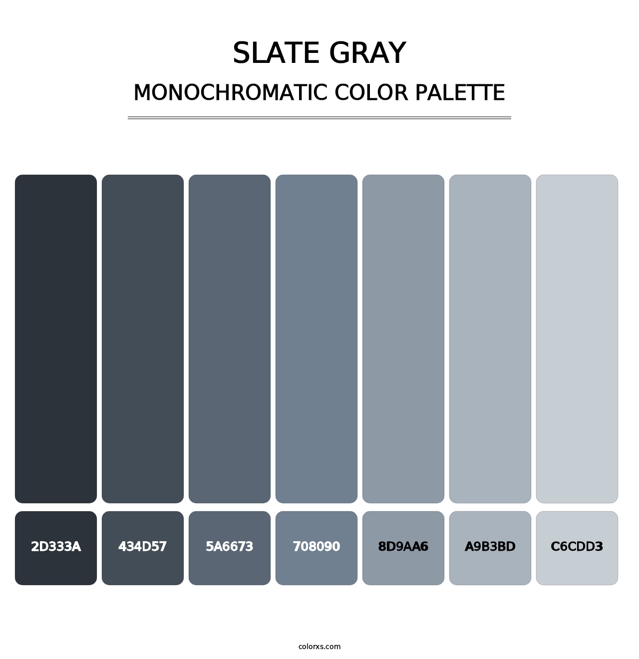 Slate Gray - Monochromatic Color Palette