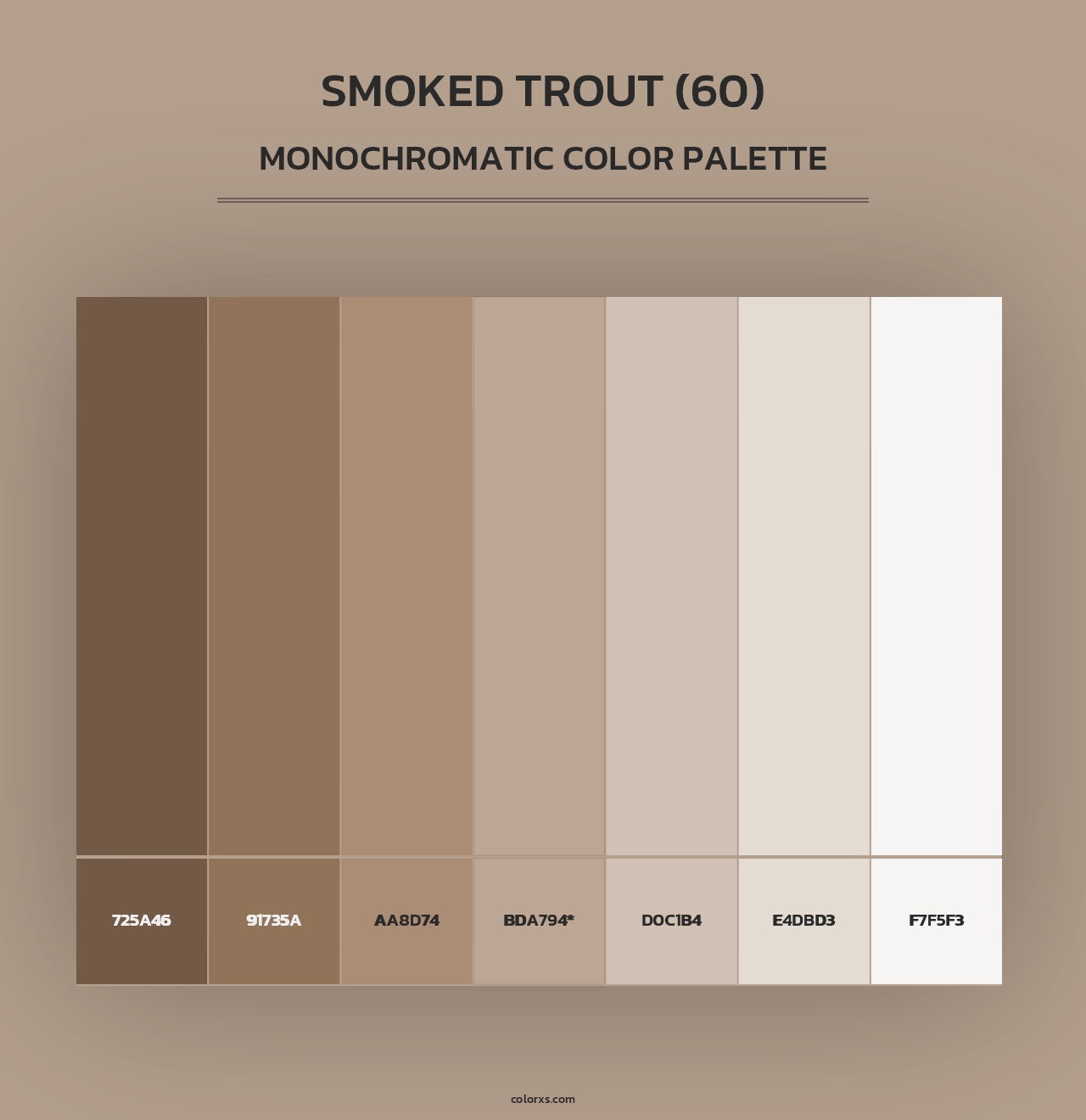 Smoked Trout (60) - Monochromatic Color Palette