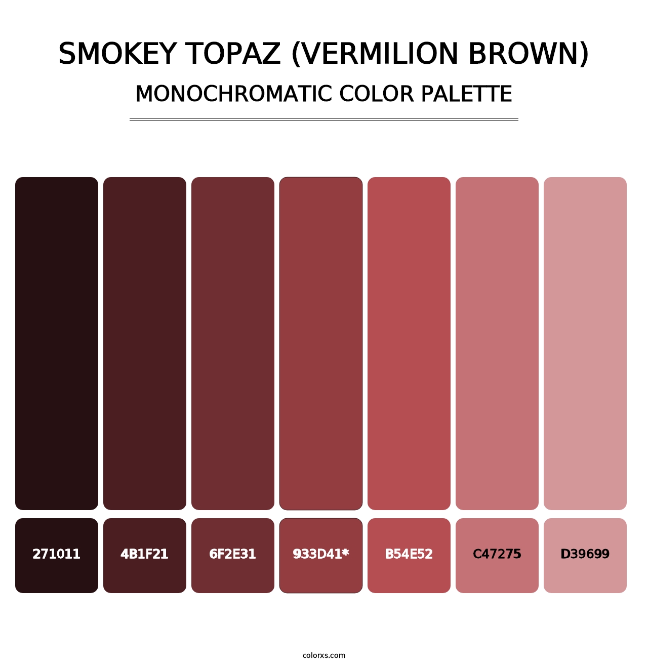 Smokey Topaz (Vermilion Brown) - Monochromatic Color Palette